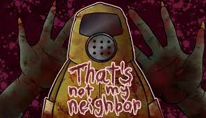Thats not my neighbor